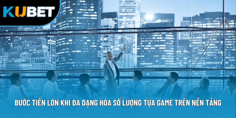CEO Phạm Thăng Kubet88 - Hành Trình Kiến Tạo Thương Hiệu 3 Bước tiến lớn khi đa dạng hóa số lượng tựa game trên nền tảng